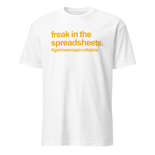 A Freak In The Spreadsheets OG T-Shirt