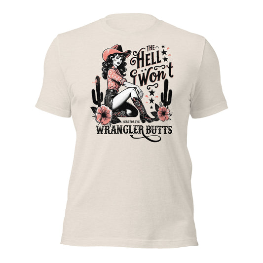 Premium Bella Canvas The Hell I Won't Cowgirl T-shirt