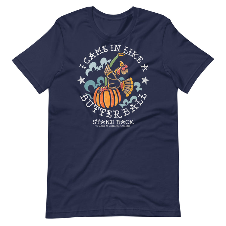 Premium I Came In Like A Butterball Tattoo Thanksgiving T-shirt