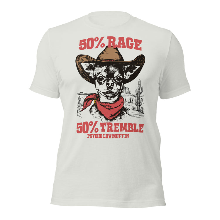 Psycho Luv Muffin 50/50 Rage Tremble Chihuahua Tee