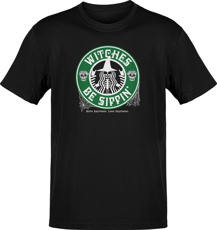 Witches Be Sippin' More Espresso Les Depresso T-Shirt