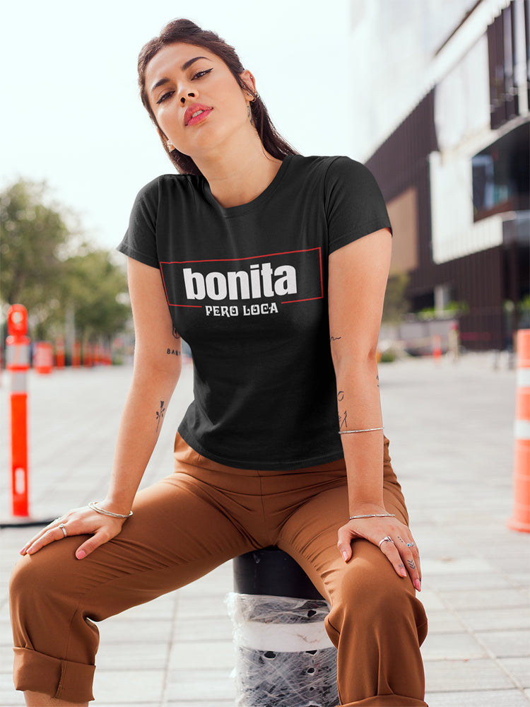 Premium Bonita Pero Loca Unisex T-shirt