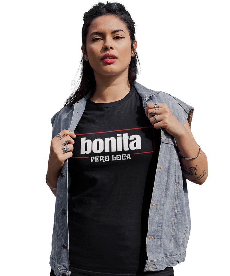 Premium Bonita Pero Loca Unisex T-shirt