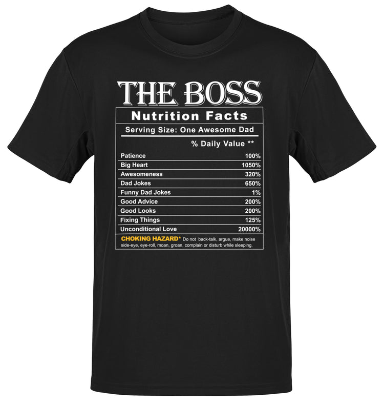 Premium The Boss Nutrition Facts t-shirt