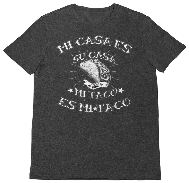 Deluxe Premium Mi Taco Es Mi Taco t-shirt