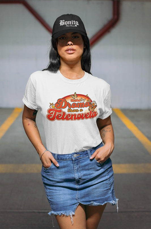 More Drama Than A Telenovela T-Shirt