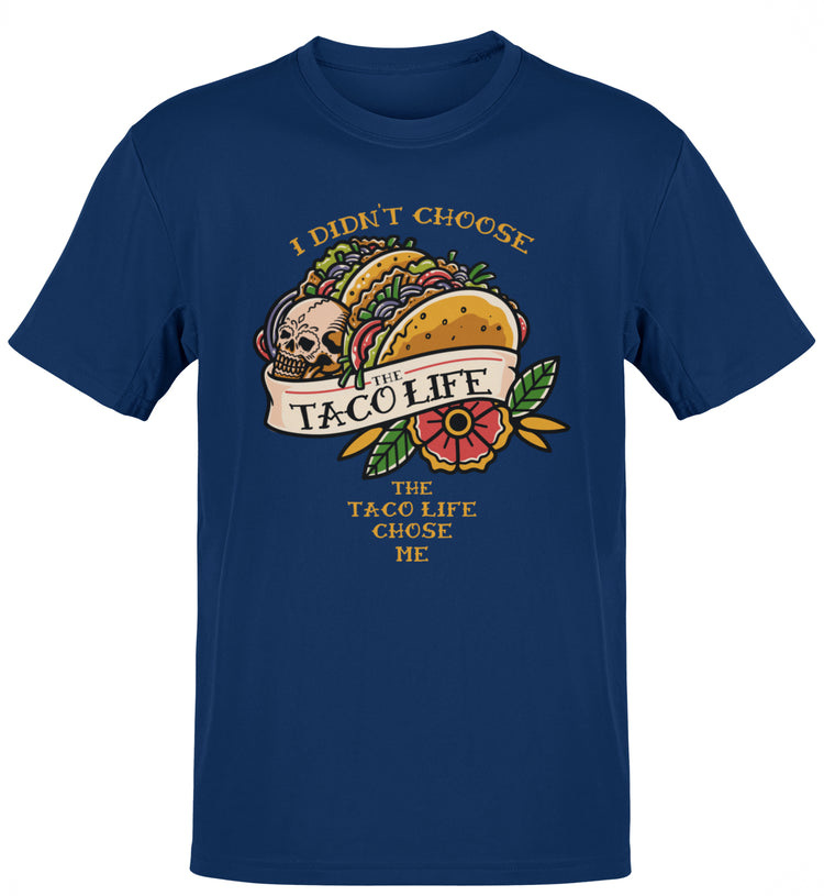 Premium I Didn't Choose The Taco Life Old School T-shirt