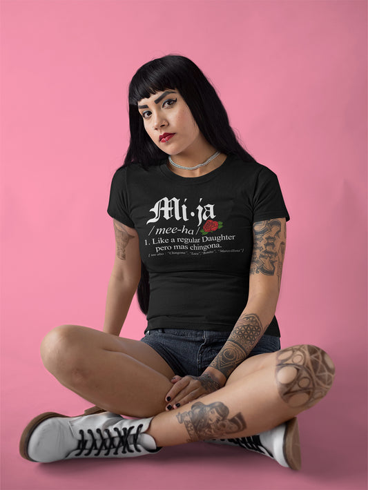 Mija Chingona T-Shirt