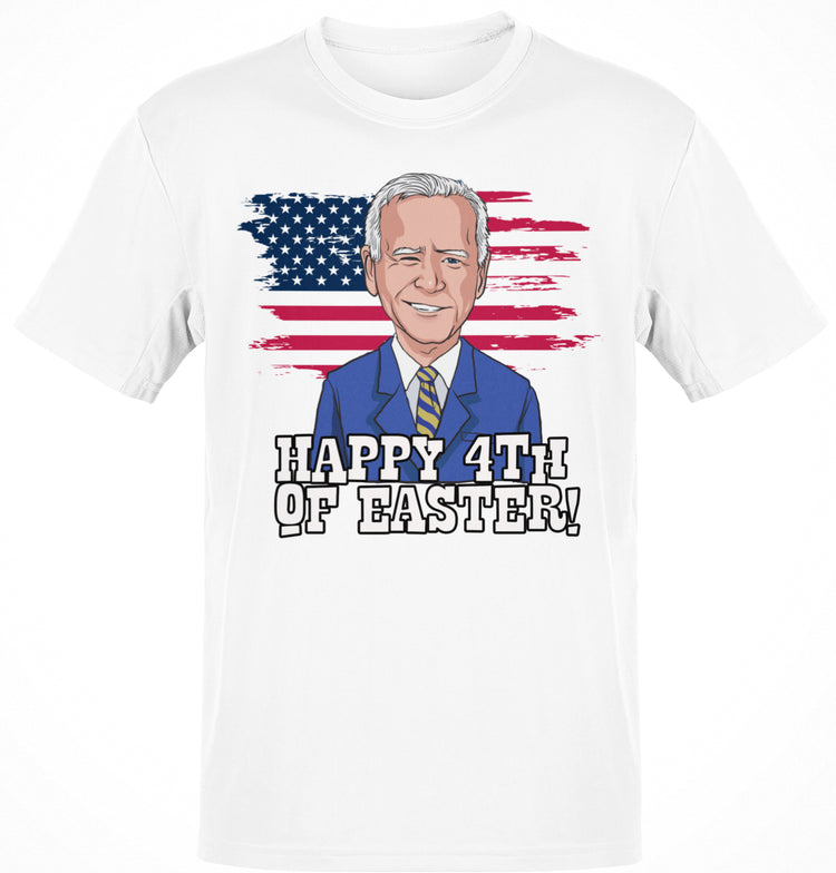 Premium Happy 4th Of Easter! T-shirt