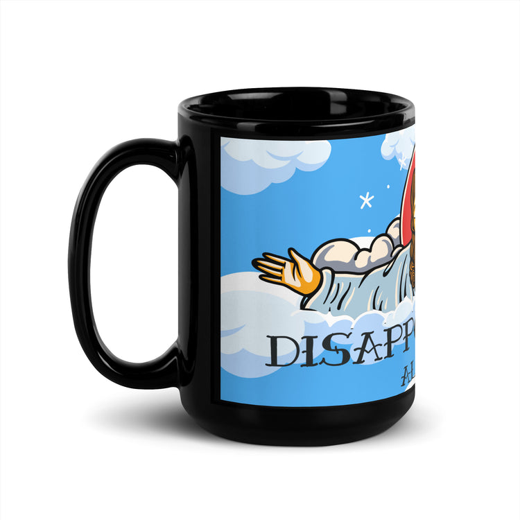 The Disappointments All of You 15 oz. Mug