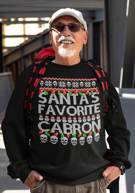 Santa's Favorite Cabron OG Navidad Sweatshirt