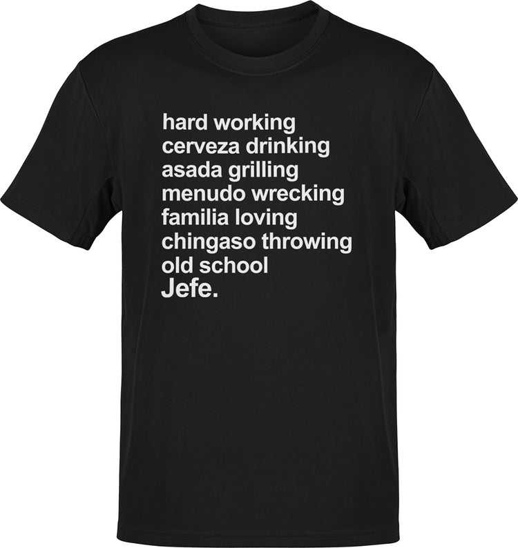Hard Working Jefe OG Old School T-shirt