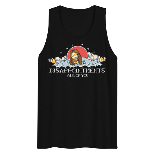 Premium Disappointments All Of You Old School Tank