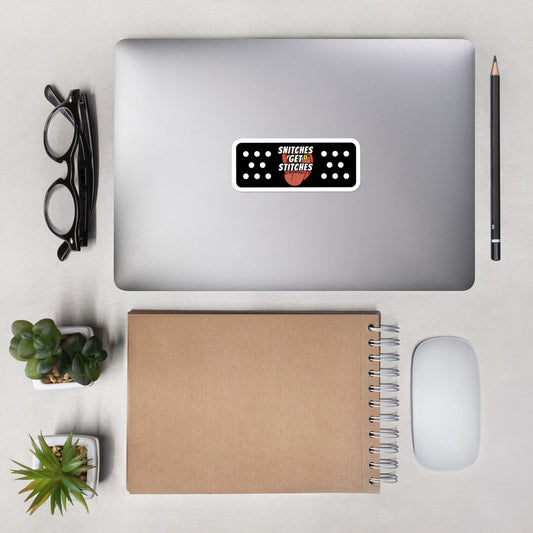 Snitches Get Stitches OG Sticker