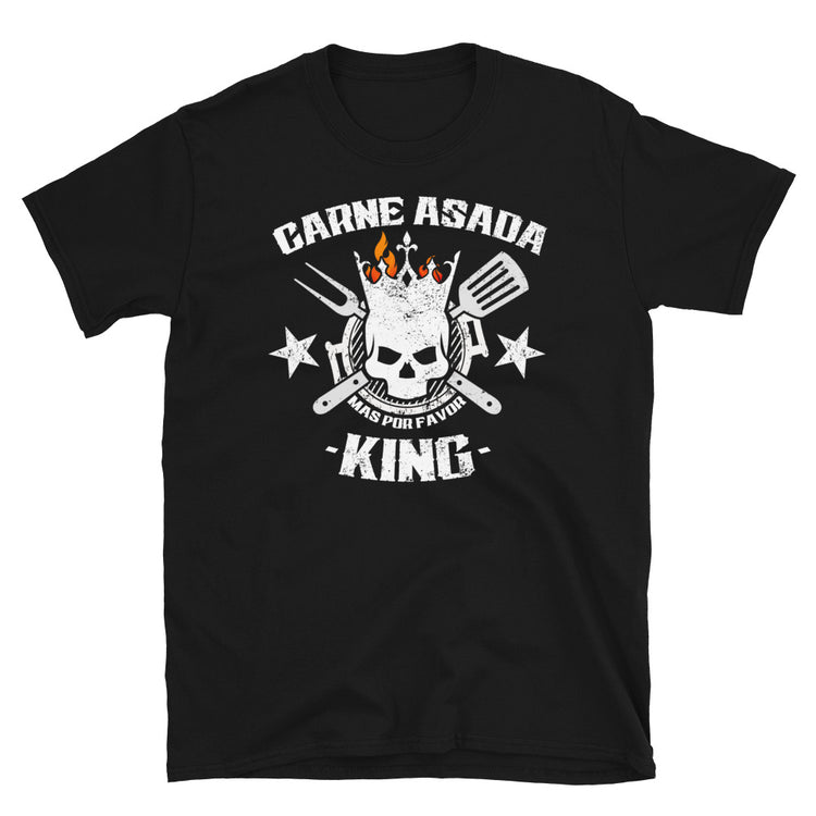 Carne Asada King OG Griller T-Shirt