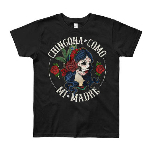 Youth Chingona Como Mi Madre Short Sleeve T-Shirt