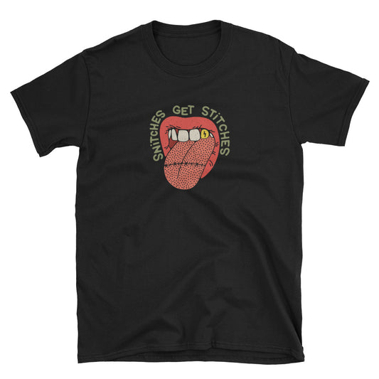 Snitches Get Stitches OG GANGTER T-Shirt