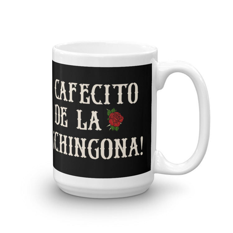 Cafecito De La Chingona! Mother's Day Limited Edition Coffee Mug