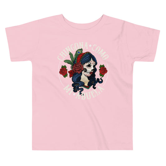 Toddler Chingona Como Mi Abuela T-Shirt