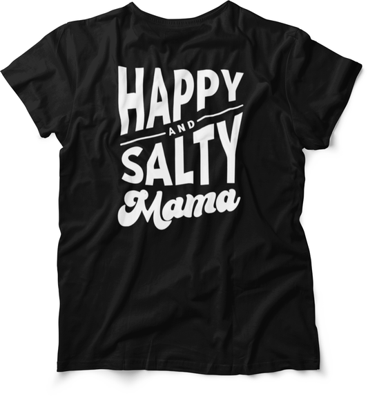 Happy And Salty Mama Premium T-Shirt
