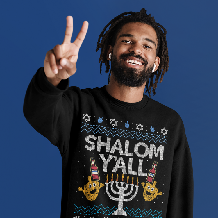 Shalom Y'all Ugly Sweater Chrismas Hanuukkah Sweatshirt