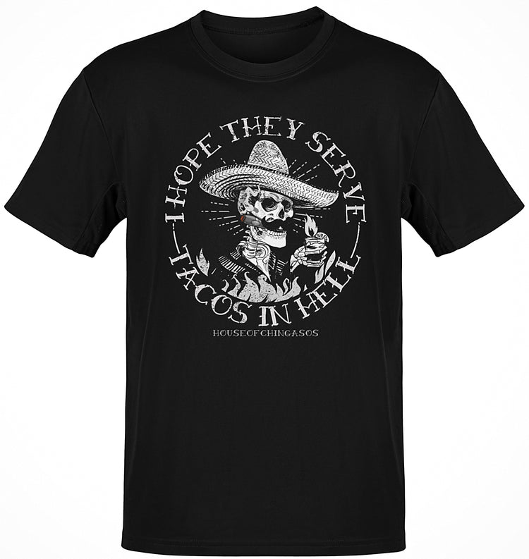 Deluxe I Hope They Serve Tacos In Hell Old School Vintage Tee