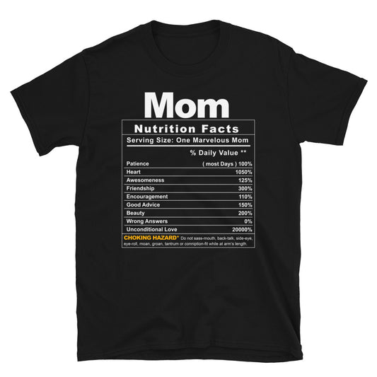Mom Nutrition Facts Tee