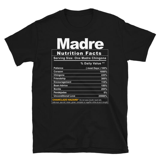 Madre Nutrition Facts Unisex T-Shirt