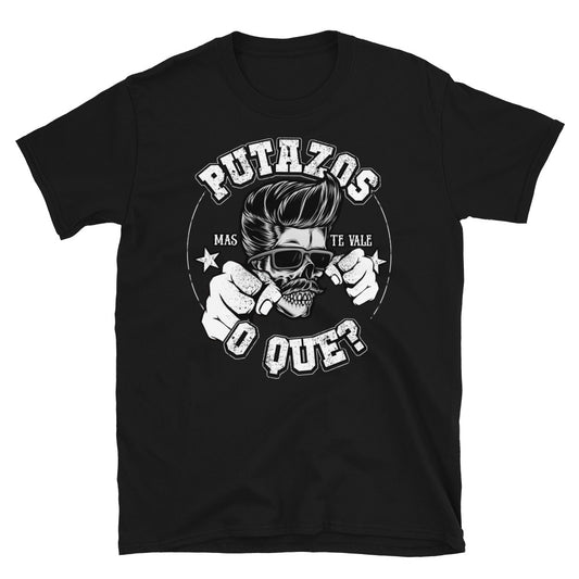 PUTAZOS O QUE VINTAGE GREASER T-Shirt