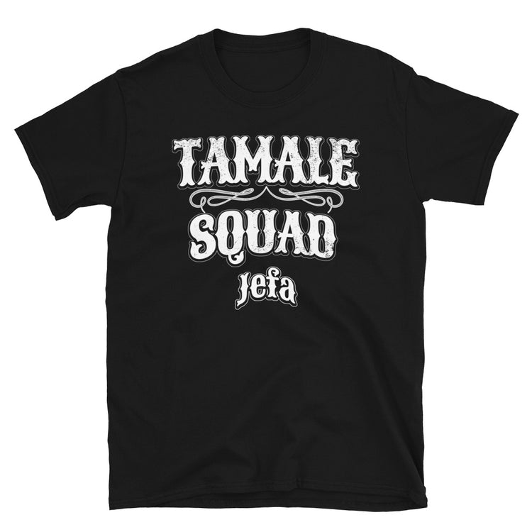 Tamale Squad ( La Jefa ) - Masa Mom's And Abuela's Must Have