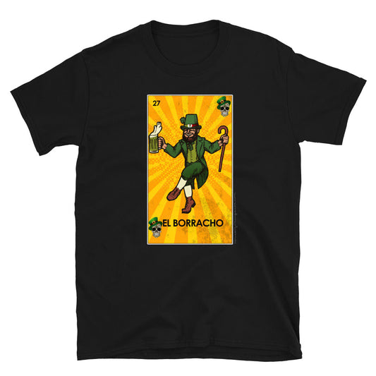 El Borracho St. Patrick's Day OG T-Shirt