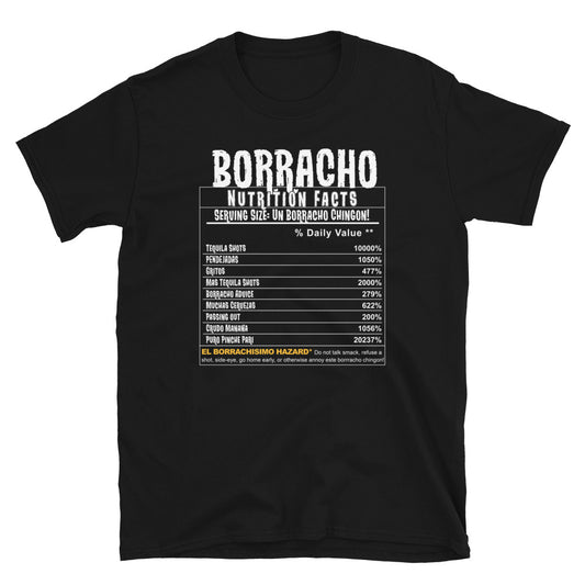 Borracho Nutrition Facts T-Shirt