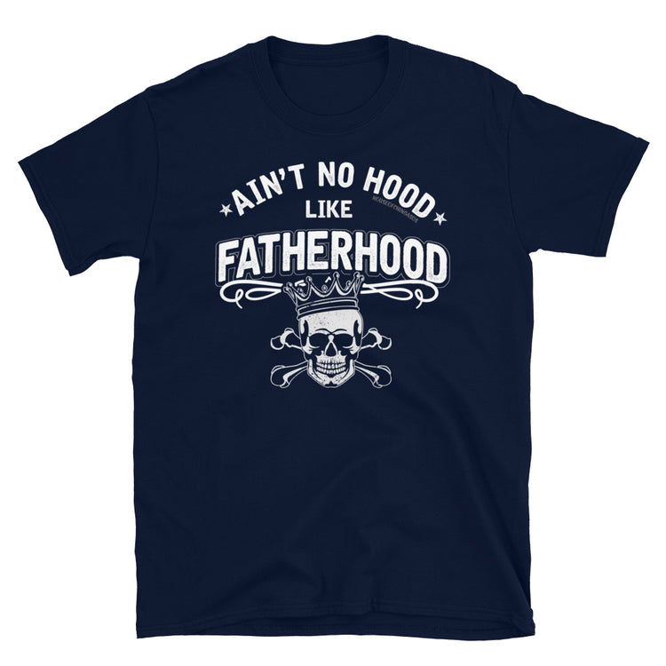 Ain't No Hood Like Fatherhood Classic Vintage T-Shirt