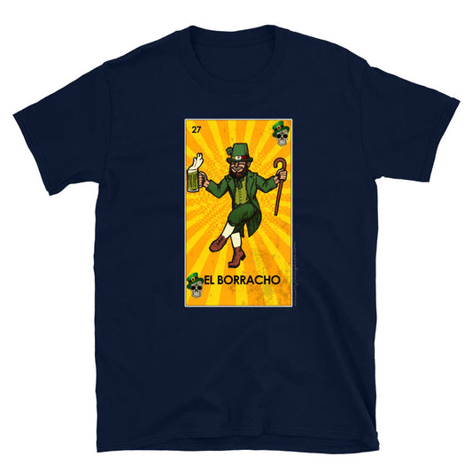 El Borracho St. Patrick's Day OG T-Shirt