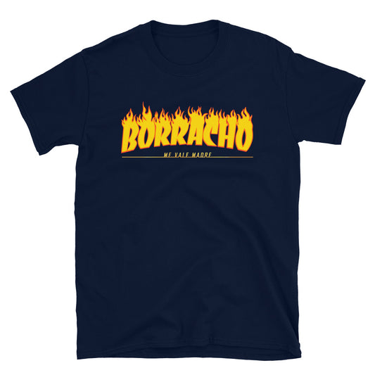 Borracho Me Vale Madre Cantina T-Shirt
