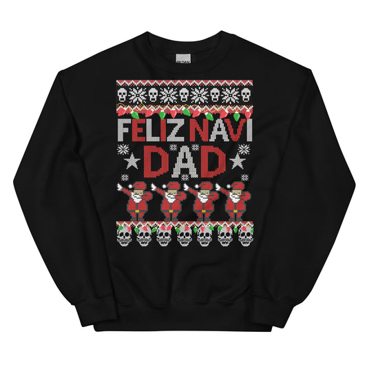Feliz Navi-Dad Og Ugly Christmas Sweatshirt