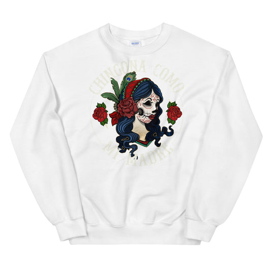 Chingona Como Mi Madre, Chingona Comfy Sweatshirt