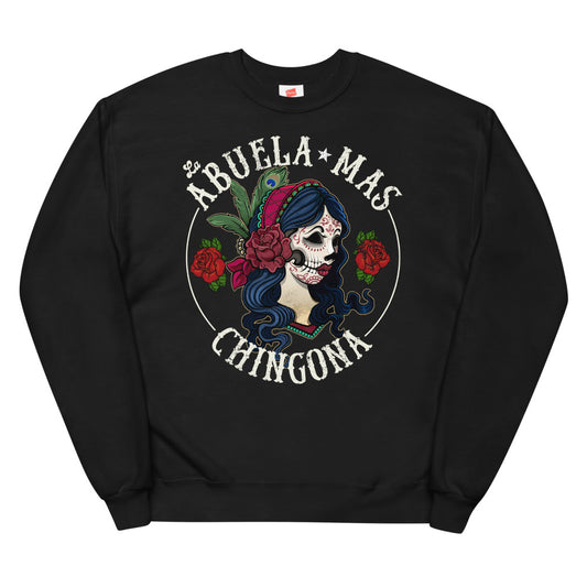 La Abuela Mas Chingona Sweatshirt