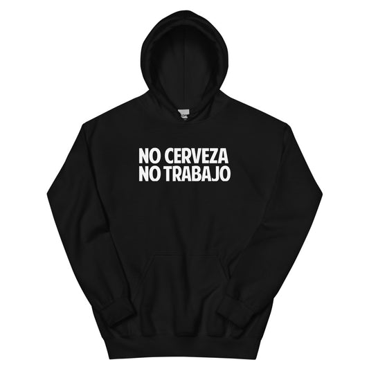 NO CERVEZA Hoodie