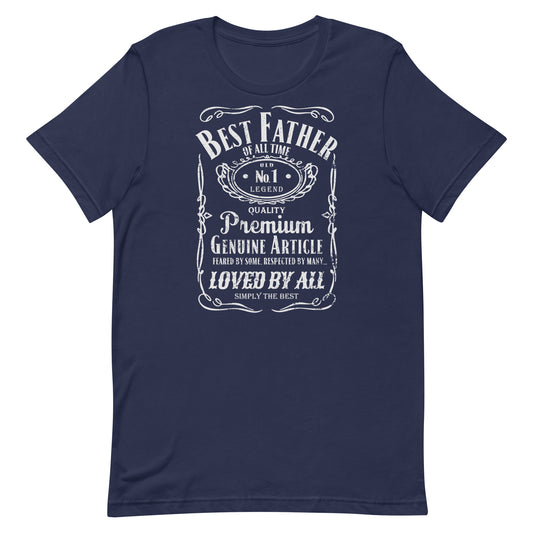Premium - Best Father Ever Whiskey t-shirt