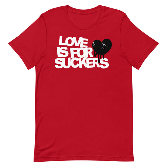 Love Is For Suckers Premium T-Shirt