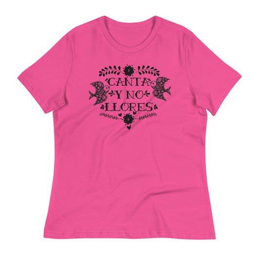 Canta Y No Llores Women's Relaxed Premium T-Shirt
