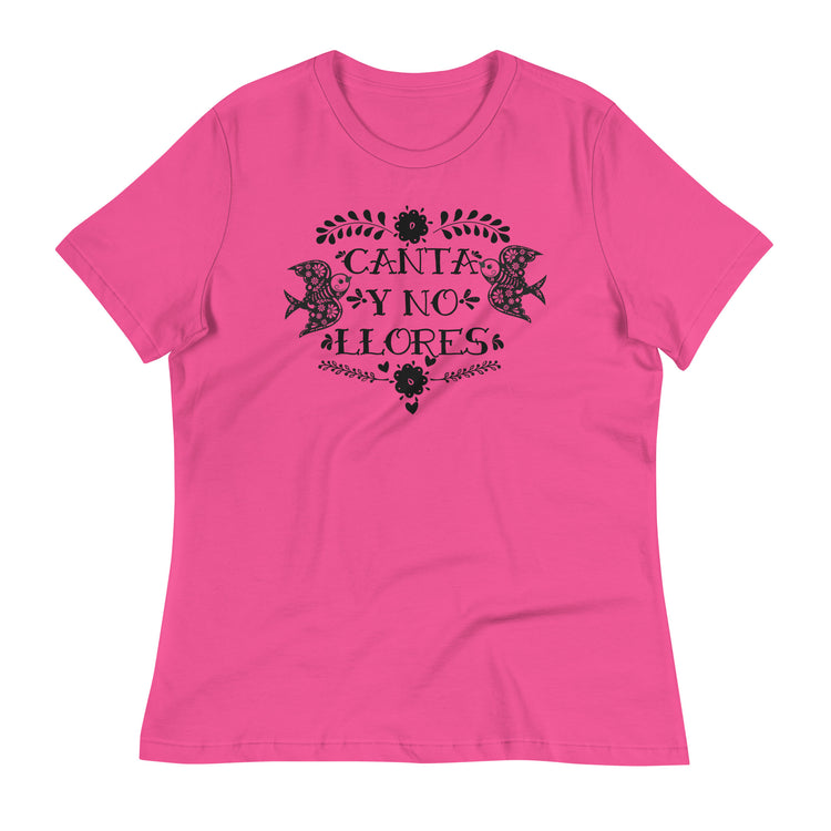 Canta Y No Llores Women's Relaxed Premium T-Shirt